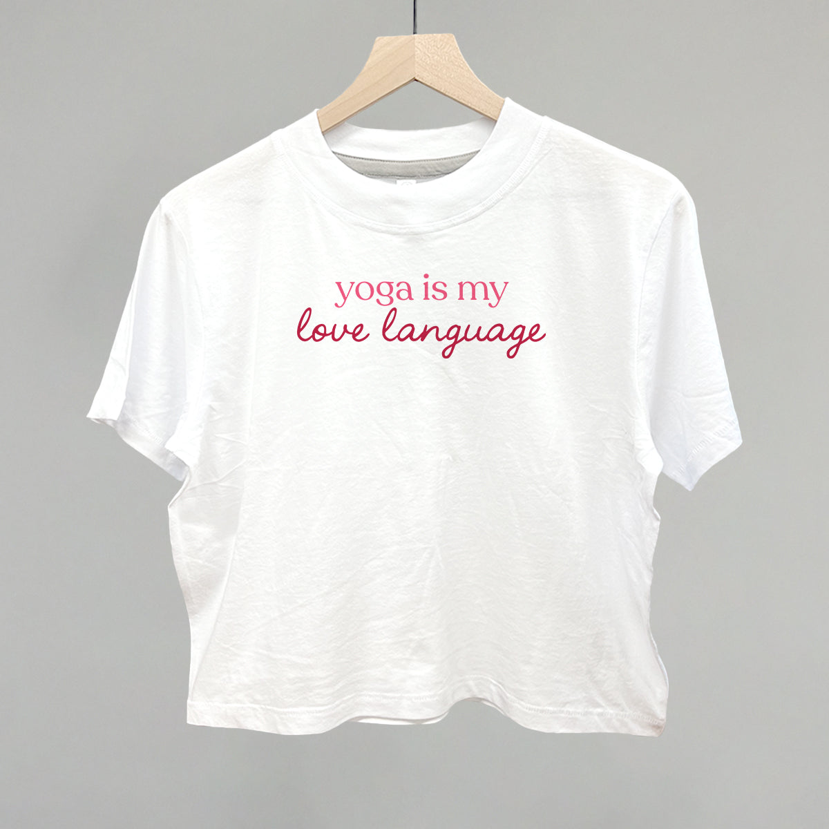 Yoga Is My Love Language