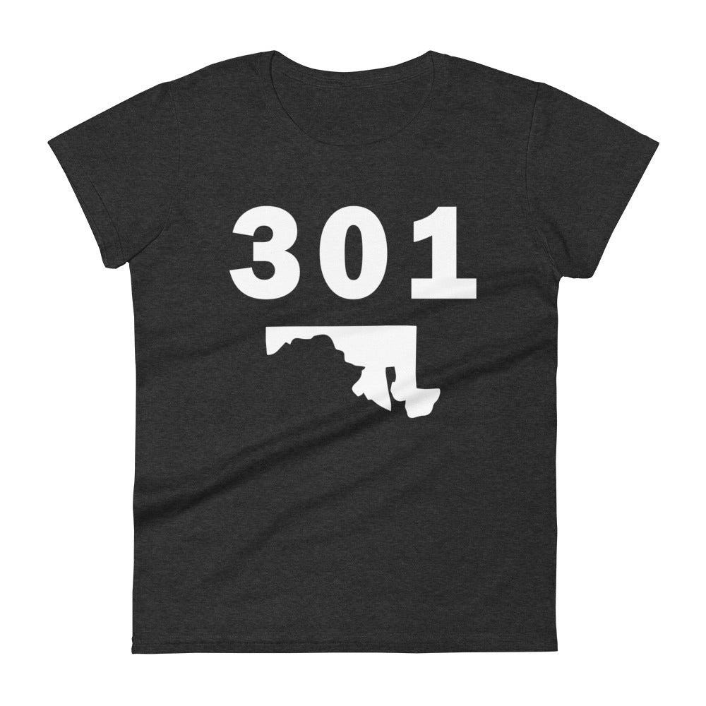 301 Area Code Women's Fashion Fit T Shirt