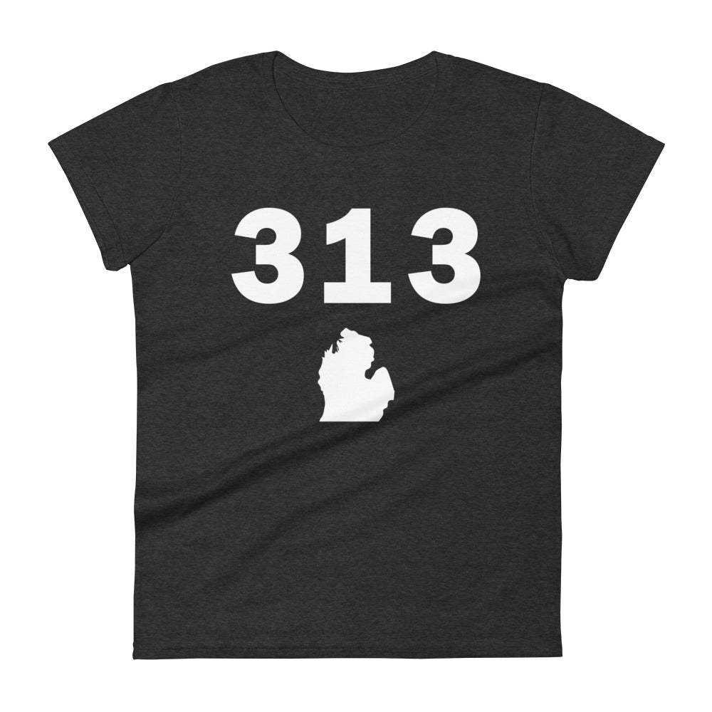 313 Area Code Women's Fashion Fit T Shirt