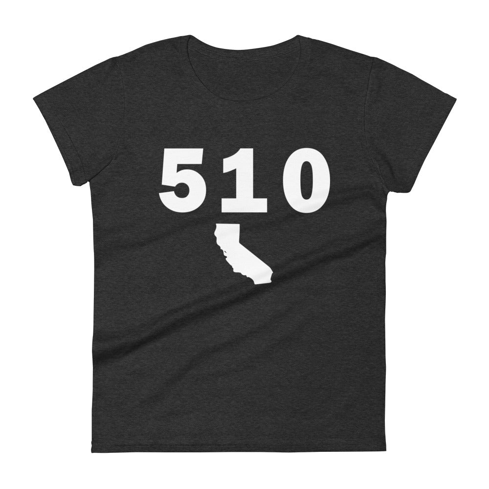 510 Area Code Women's Fashion Fit T Shirt