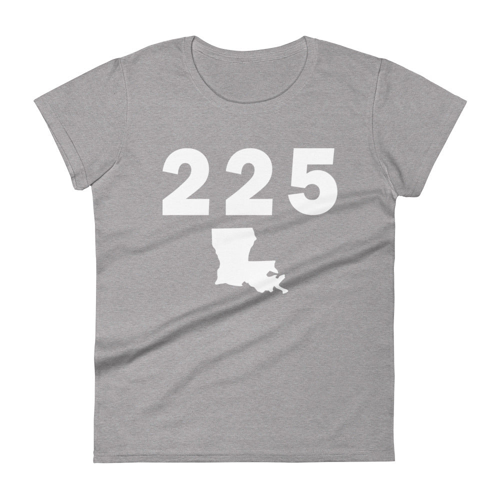 225 Area Code Women's Fashion Fit T Shirt