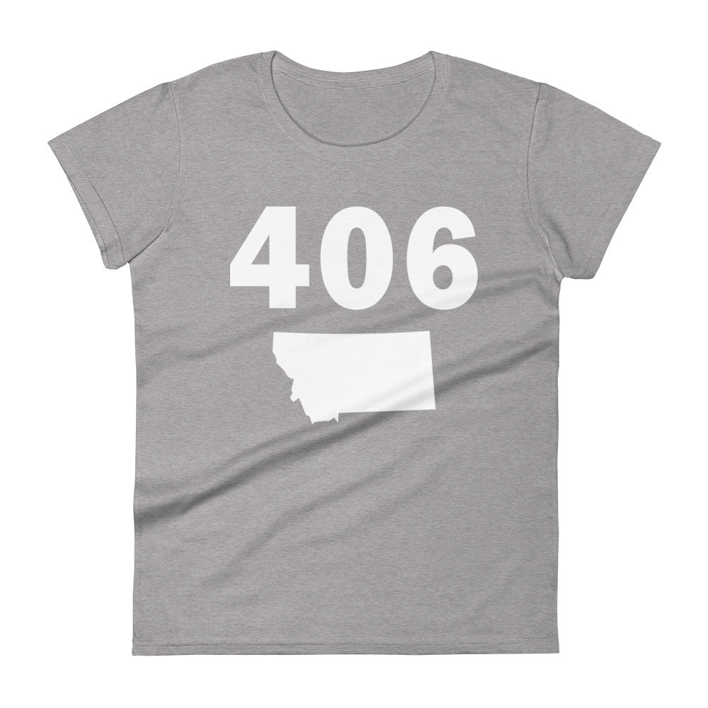406 Area Code Women's Fashion Fit T Shirt