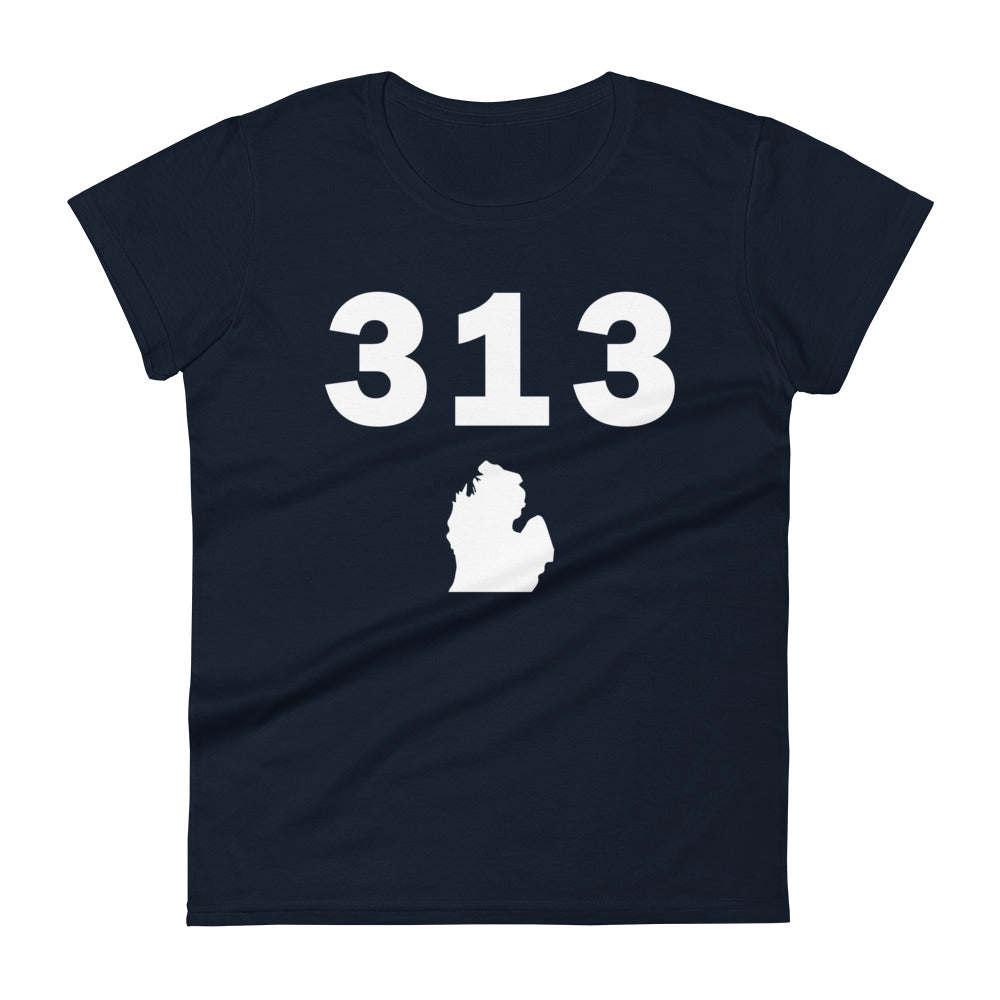 313 Area Code Women's Fashion Fit T Shirt