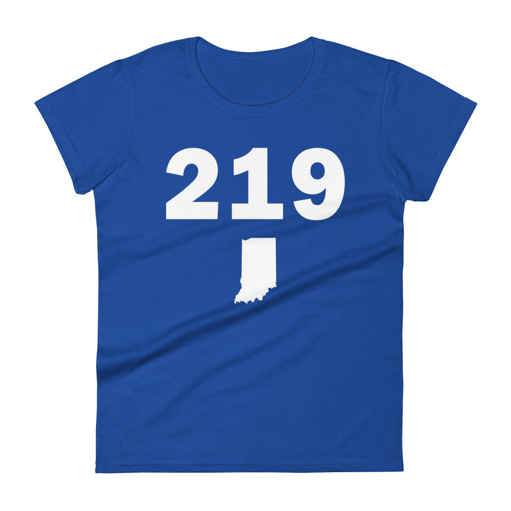219 Area Code Women's Fashion Fit T Shirt