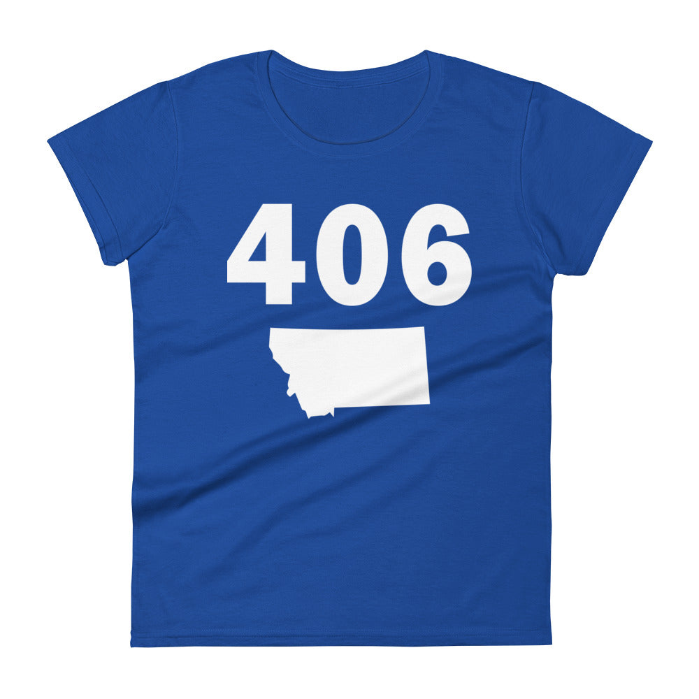 406 Area Code Women's Fashion Fit T Shirt