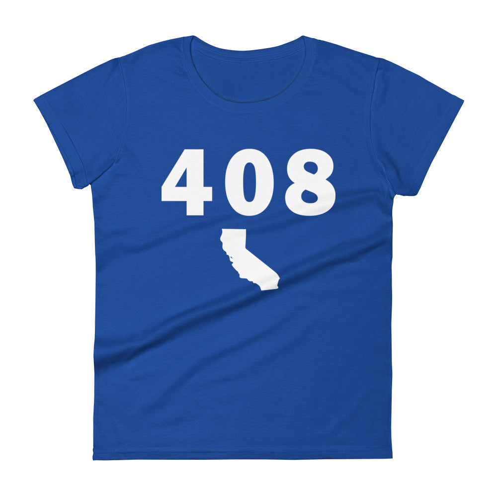 408 Area Code Women's Fashion Fit T Shirt