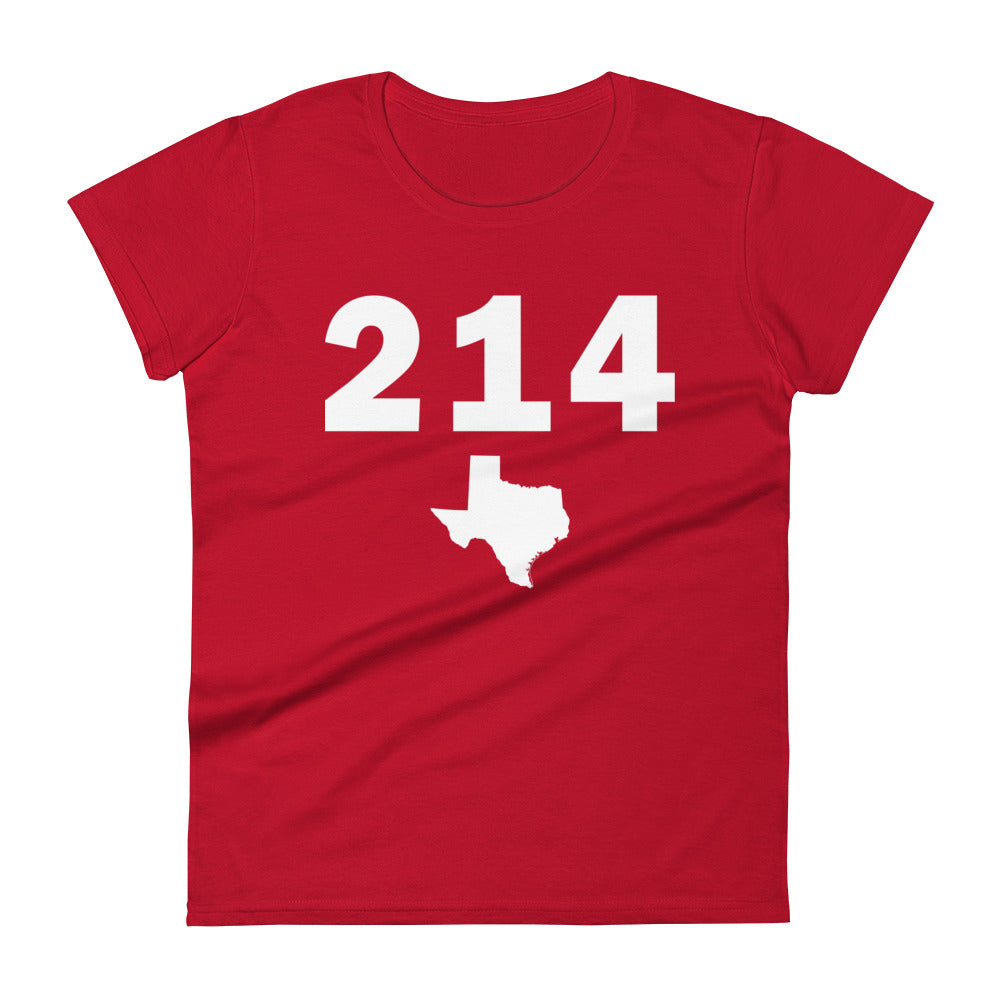 214 Area Code Women's Fashion Fit T Shirt