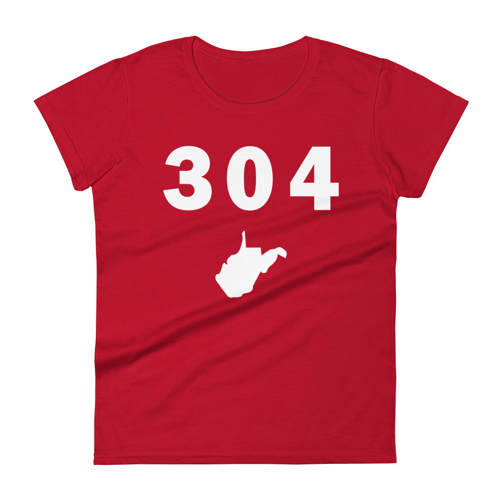 304 Area Code Women's Fashion Fit T Shirt