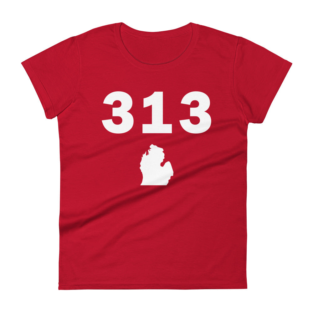 313 Area Code Women's Fashion Fit T Shirt